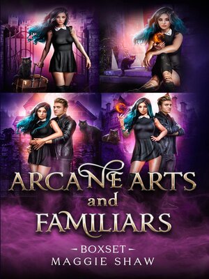 cover image of Arcane Arts and Familiars Boxset